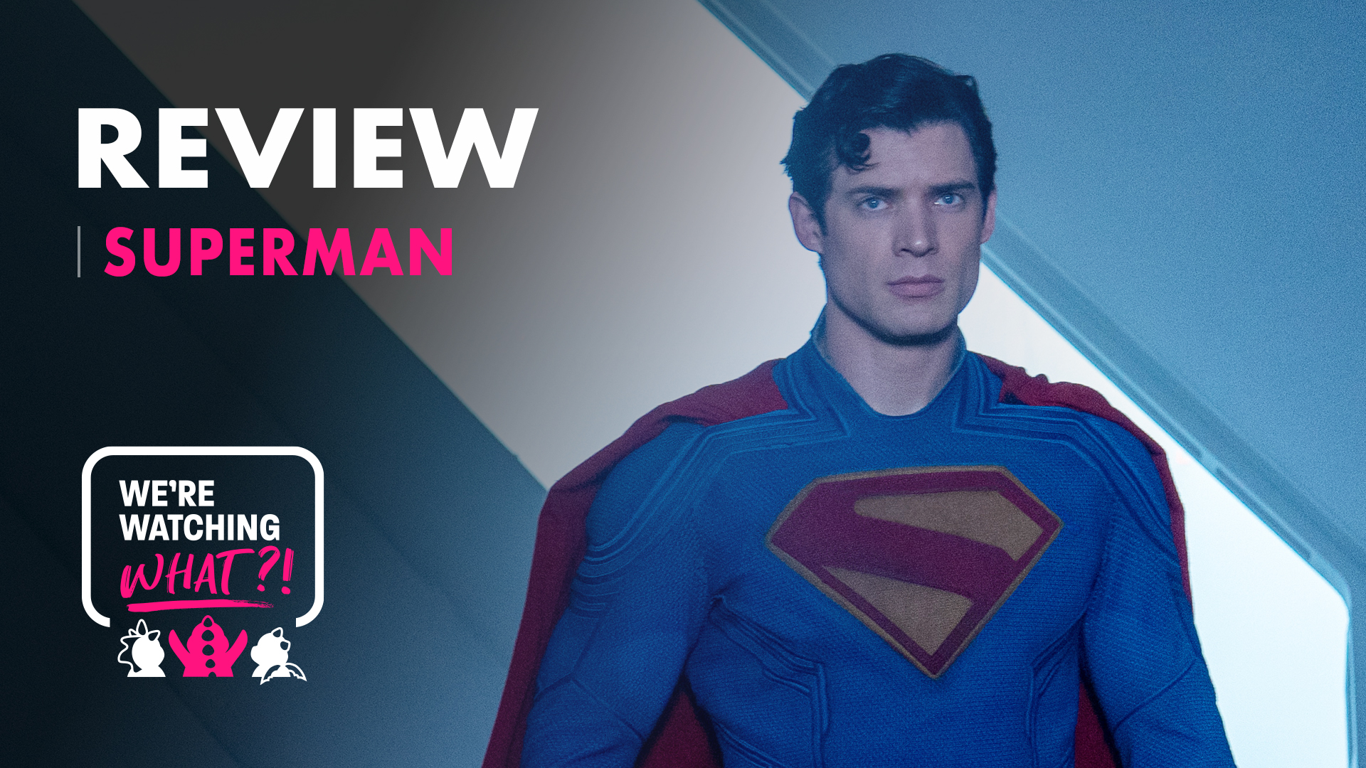 Superman (Spoiler Free) – 580