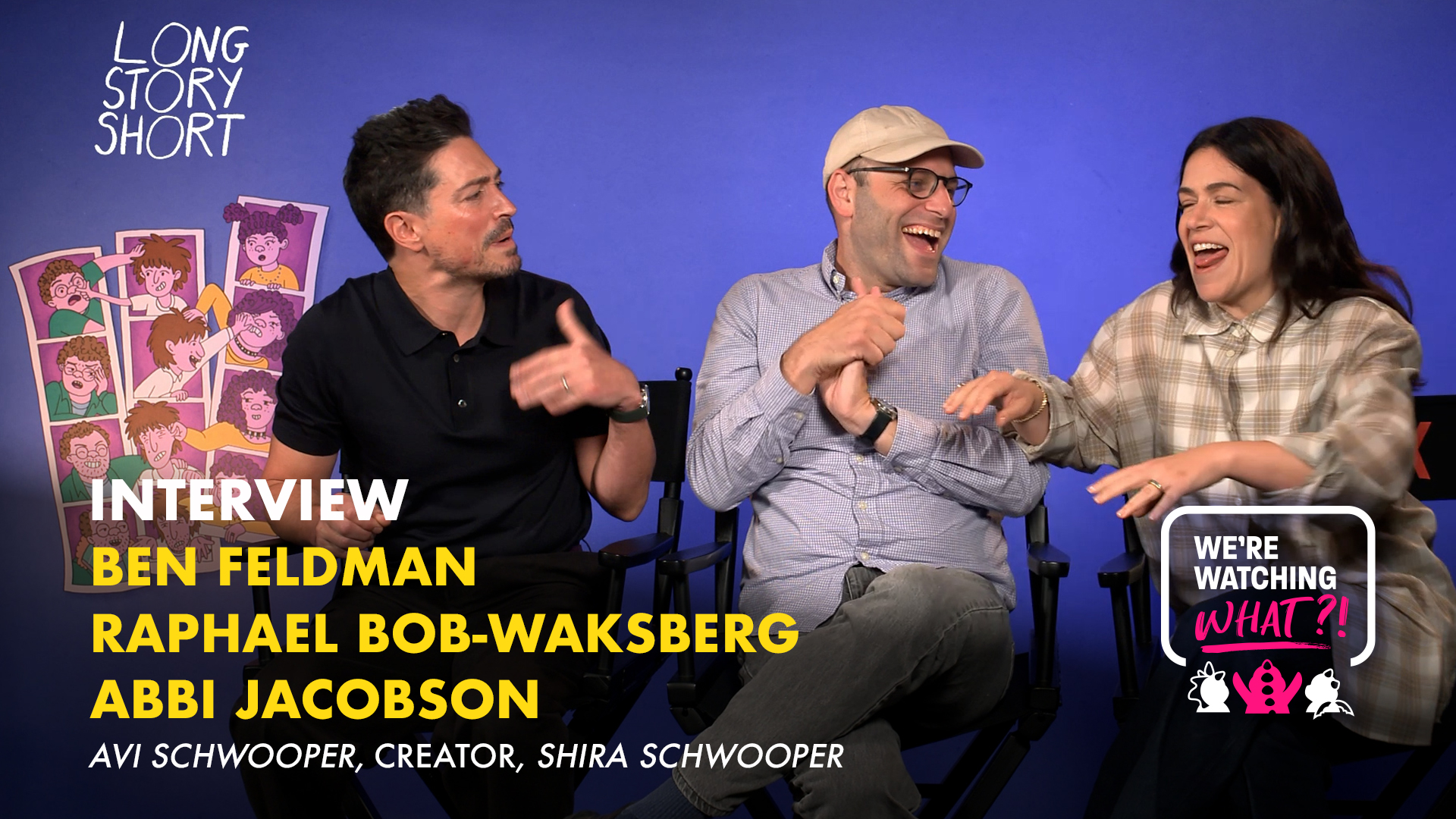 Ben Feldman, Raphael Bob-Waksberg, Abbi Jacobson for Long Story Short