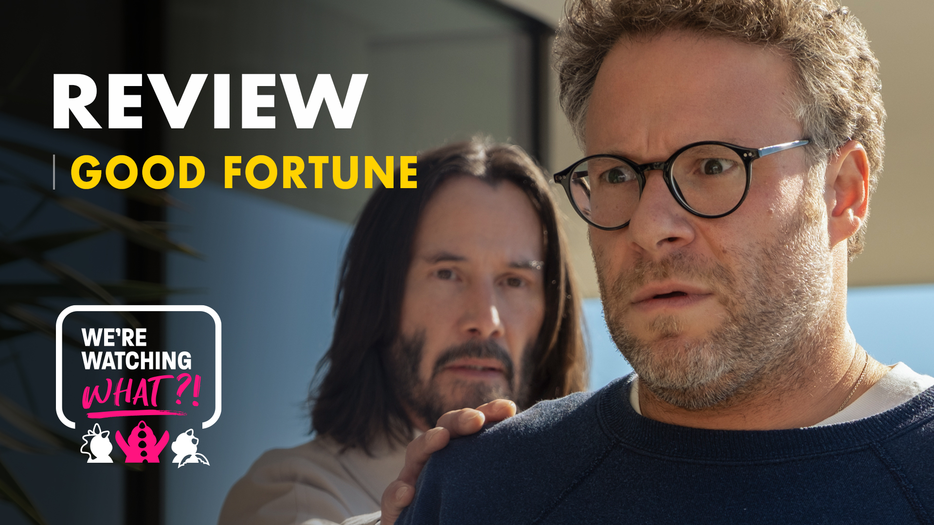 Good Fortune – 606