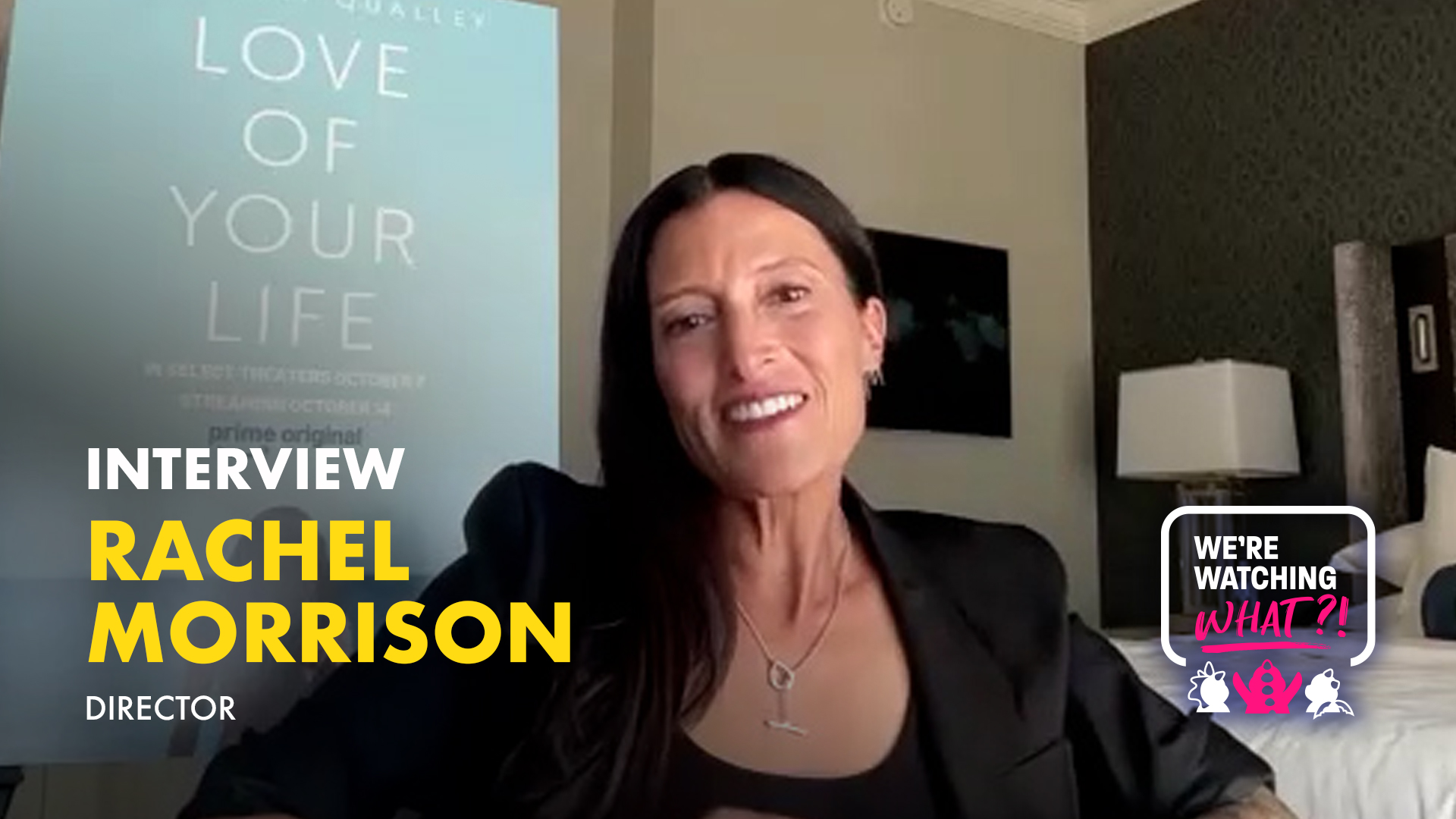 Rachel Morrison for Love of Your Life